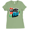 wake up and fight Ladies Fitted T-Shirt