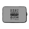 Born In February Laptop sleeve