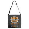 All Men Are Created Equal But Only The Best Are Born In May Adjustable Strap Totes