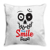 keep smile Throw Pillow