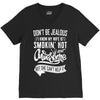Don't Be Jealous I Know My Wife Is Smokin' Hot but She Can't Help It V-Neck Tee