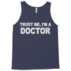 trust me i'm a doctor Tank Top
