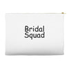 bridal squad Accessory Pouches