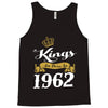 kings are born in 1962 Tank Top