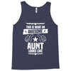 Awesome Aunt Looks Like Tank Top
