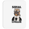 serial chiller Mousepad