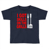 got skills on the grills apron Toddler T-shirt