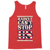 harvey can't stop us Tank Top