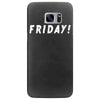 it's friday Samsung Galaxy S7 Edge