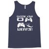 choose your weapon gamer finny retro Tank Top