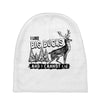 I Like Big Bucks And I Cannot Lie Baby Beanies