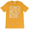 horror movie addict T-Shirt