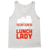 lunch lady Tank Top