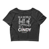 in a world full of grinches be a cindy lou who Crop Top