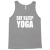 eat sleep yoga Tank Top