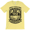 Things Better 1950 Age Approach Magnificent T-Shirt
