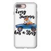 every summer has a story iPhone 8 Plus