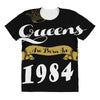 queens are born in 1984 All Over Women's T-shirt