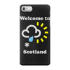 scottish weather iPhone 7 Case