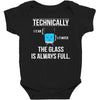 technically, the glass is always full Baby Bodysuit