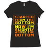 started from the bottom Ladies Fitted T-Shirt