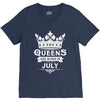 Queens Are Born In July V-Neck Tee