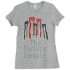 Women's March The Future is Female Ladies Fitted T-Shirt