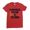 Sunrises House &amp; Techno Ladies Fitted T-Shirt