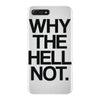 why the hell not iPhone 7 Plus Case