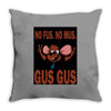 gus gus Throw Pillow