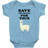 Save The Drama For Your Lama Baby Bodysuit