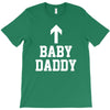 baby daddy funny new T-Shirt