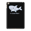 it's shark week y'all iPad Mini 4