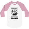 Never Underestimate A Dad With An Engineering Degree 3/4 Sleeve Shirt
