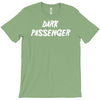 dark passenger T-Shirt