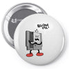 blow me Pin-back button