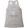 the good life Racerback Tank