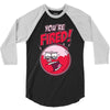 you&rsquo;re fired &ndash; benson 3/4 Sleeve Shirt