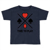 time to play Toddler T-shirt
