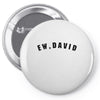 ew david Pin-back button