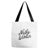 nasty woman Tote Bags
