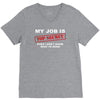 my job is top secret V-Neck Tee
