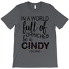 in a world full of grinches be a cindy lou who T-Shirt