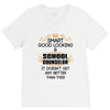 Smart Good Looking School Counselor Doesnt Get Better Than This V-Neck Tee
