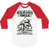 I'm A Boxing Uncle... 3/4 Sleeve Shirt