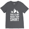 this is my road trip shirt V-Neck Tee