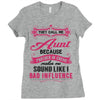 They Call Me Aunt Partner in Crime Ladies Fitted T-Shirt