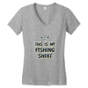my fishing shirt Women's V-Neck T-Shirt