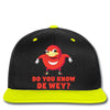 Do You Know De Wey Snapback