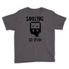 losing is fun! Youth Tee